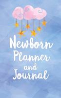 Newborn Planner and Journal: Water Color Pink Cloud and Stars Dreamy Planner and Journal 60 days, Organizer, Tracker, 6x9 132 pages