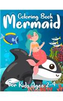 Mermaid Coloring Book for Kids Ages 2-4: Filled with Various Cute and Adorable Coloring Designs For Girls