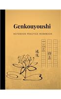 Genkouyoushi Notebook Practice Workbook: Large Japanese Practice Notebook; Master Basics Of Katakana Technique; Handwriting Journal For Japan Kanji Characters & Alphabets; Improve Writing W