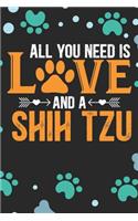 All You Need Is Love and A Shih Tzu