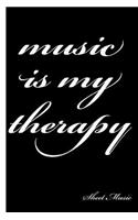 Music Is My Therapy