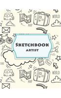 Sketchbook Artist: A Journal with Blank Paper for Drawing, Sketching, Doodling, Journal Writing and Notes 120 Pages Large Size 8.5 X 11