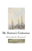 Mr. Harrison's Confessions