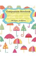 Composition Notebook: Colorful Umbrellas Composition Book (100 Pages 50 Sheets)