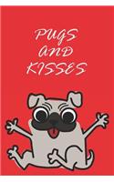 Pugs and Kisses: Red Novelty Notebook for Pug Dog Lovers to Record Thoughts, Ideas and Notes