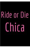 Ride or Die Chica: Blank Line Journal