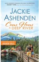 Come Home to Deep River
