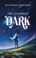 Lingering Dark