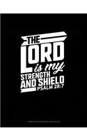 The Lord Is My Strength and Shield - Psalm 28