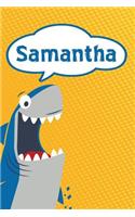 Samantha: Personalized Shark Handwriting Practice Paper for Kids Notebook 120 Pages 6x9