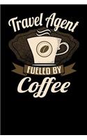 Travel Agent Fueled by Coffee