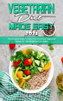 Vegetarian Diet Made Easy 2021