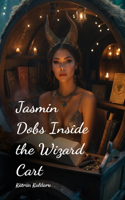 Jasmine Dobs Inside the Wizard Cart