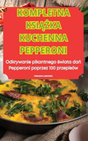 Kompletna KsiĄŻka Kuchenna Pepperoni