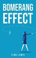 Bomerang Effect