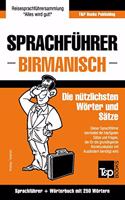 Sprachführer Deutsch-Birmanisch und Mini-Wörterbuch mit 250 Wörtern