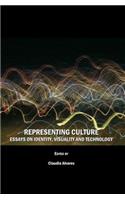 Representing Culture: Essays on Identity, Visuality and Technology