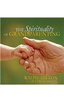 The Spirituality of Grandparenting