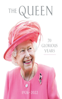 Queen: 70 Glorious Years