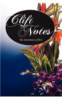 Clift Notes, the Adventures of Ben