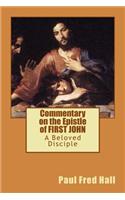 Commentary on the Epistle of FIRST JOHN