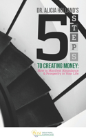 Five Steps to Creating Money