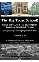 The Big Toxic School