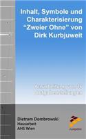 Inhalt, Symbole Und Charakterisierung "zweier Ohne" Von Dirk Kurbjuweit