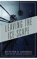 Leaving The Ice-Scape
