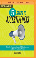 5 Steps to Assertiveness
