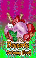 Desserts Coloring Book: (2 Food Coloring Book)