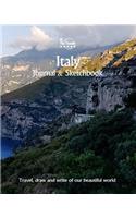Italy Journal & Sketchbook: Travel, Draw and Write of our Beautiful World(11 Sketchbooks & Journals / 8x10 Inch 170 Pages)