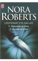 Lieutenant Eve Dallas 5 & 6