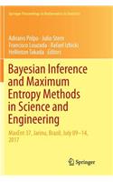 Bayesian Inference and Maximum Entropy Methods in Science and Engineering