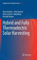 Hybrid and Fully Thermoelectric Solar Harvesting