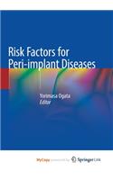 Risk Factors for Peri-implant Diseases