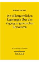 Die volkerrechtlichen Regelungen uber den Zugang zu genetischen Ressourcen
