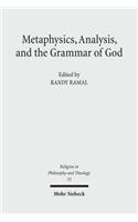 Metaphysics, Analysis, and the Grammar of God