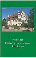 Archiv Der Freiherren Von Liebenstein Jebenhausen