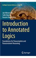 Introduction to Annotated Logics