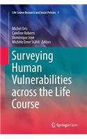 Surveying Human Vulnerabilities Across the Life Course