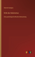 Kritik des Hedonismus