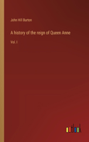 history of the reign of Queen Anne