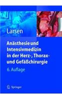 An Sthesie Und Intensivmedizin in Herz-, Thorax- Und Gef Chirurgie