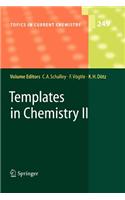 Templates in Chemistry II