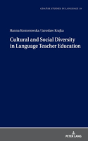 Cultural and Social Diversity in Language Teacher Education