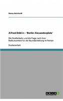 Alfred Döblin - 'Berlin Alexanderplatz': Die Straßenbahn und die Frage nach ihrer Bedeutsamkeit für die Raumdarstellung im Roman(German)