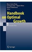 Handbook on Optimal Growth 1