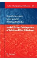 Model-Driven Development of Advanced User Interfaces