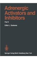 Adrenergic Activators and Inhibitors